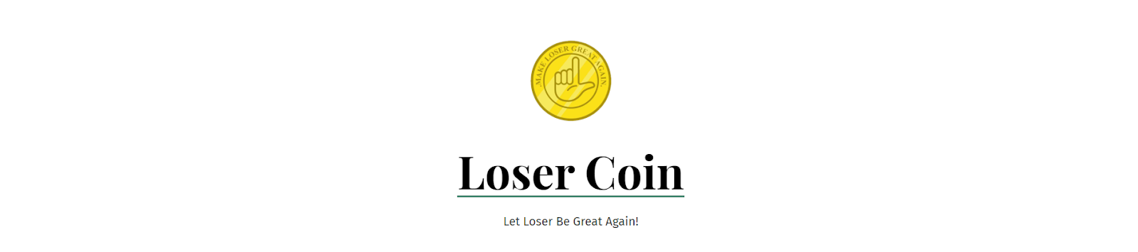 What is Loser Coin