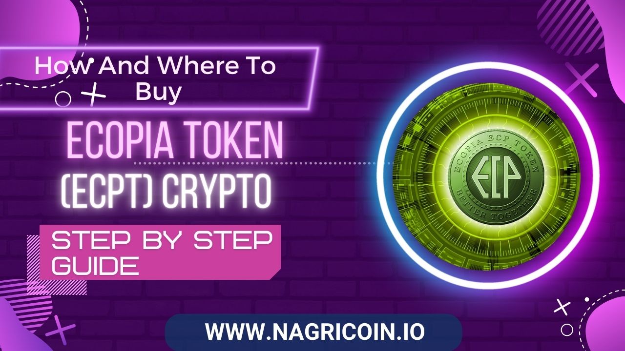 How And Where To Buy ECOPIA TOKEN (ECPT) 