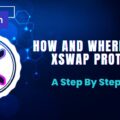 How And Where To Buy XSwap Protocol